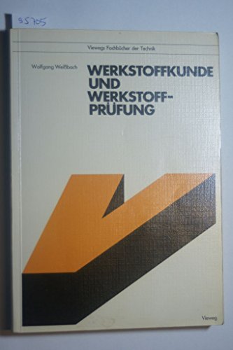 9783528540197: Werkstoffkunde und Werkstoffprfung