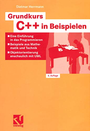 Stock image for Grundkurs C++ in Beispielen for sale by Chiron Media