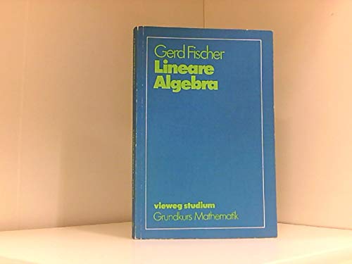 Beispielbild fr Lineare Algebra. ( Grundkurs Mathematik.) zum Verkauf von medimops