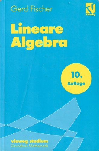 Imagen de archivo de Lineare Algebra. ( Grundkurs Mathematik.) a la venta por medimops