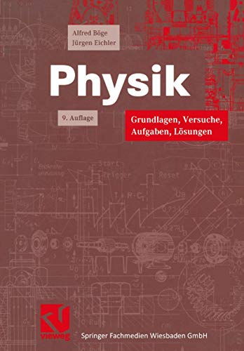 Beispielbild fr Physik. Grundlagen, Versuche, Aufgaben, Lsungen (Viewegs Fachbcher der Technik) zum Verkauf von medimops