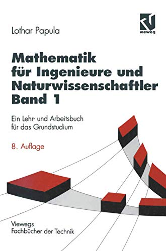 9783528742362: Mathematik fr Ingenieure und Naturwissenschaftler, Bd.1 (Viewegs Fachbcher der Technik)