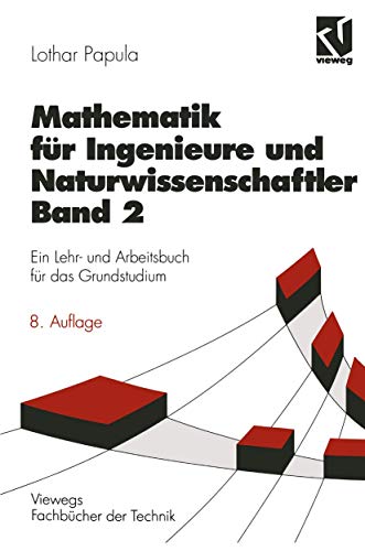 Stock image for Mathematik fr Ingenieure und Naturwissenschaftler, Bd.2 (Viewegs Fachbcher der Technik) for sale by medimops