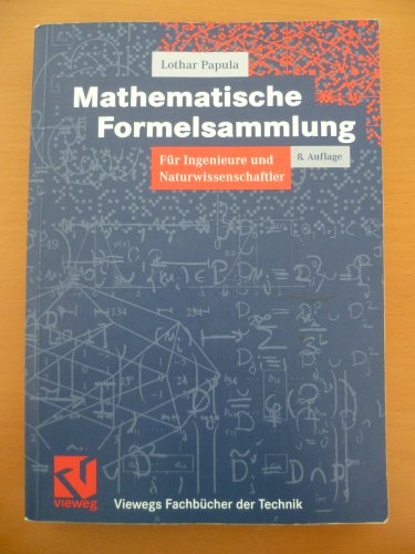 9783528744427: Mathematische Formelsammlung fr Ingenieure und Naturwissenschaftler.