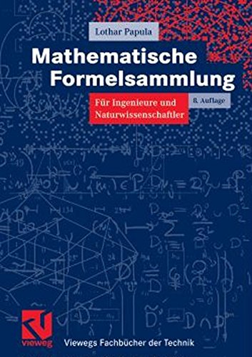 Stock image for Mathematische Formelsammlung: fr Ingenieure und Naturwissenschaftler (Viewegs Fachbcher der Technik) for sale by medimops