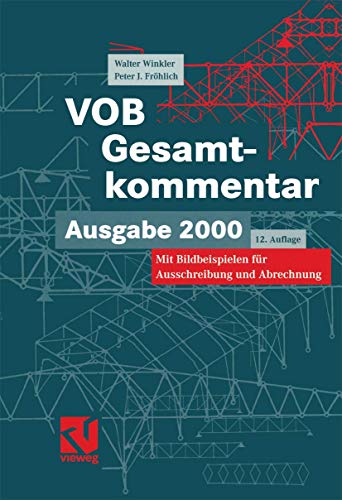 Beispielbild fr VOB Verdingungsordnung fr Bauleistungen. Gesamtkommentar. Zur VOB Ausgabe 2000, mit Bildbeispielen fr Ausschreibung und Abrechnung zum Verkauf von medimops