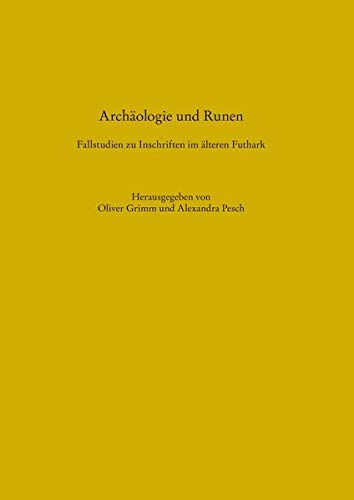 9783529018817: Archologie und Runen. Fallstudien zu Inschriften im lteren Futhark