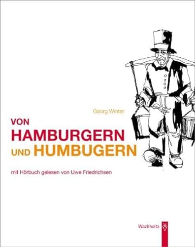 Stock image for Von Hamburgern und Humbugern: Geschichten, Originale, Bekenntnisse und Begegnungen in Versen for sale by medimops