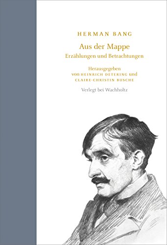 9783529023750: Herman Bang - Aus der Mappe: Erzhlungen und Betrachtungen