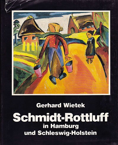 Imagen de archivo de Karl Schmidt-Rottluff in Hamburg und Schleswig-Holstein a la venta por medimops