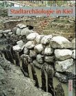Imagen de archivo de Stadtarchaologie in Kiel : Ausgrabungen Nach 1945 in Wort Und Bild a la venta por Katsumi-san Co.