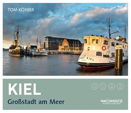 9783529051302: Kiel: Grostadt am Meer