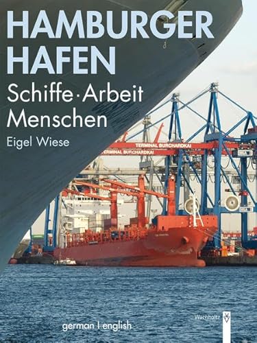 Beispielbild fr Hamburger Hafen: Schiffe . Arbeit . Menschen zum Verkauf von medimops