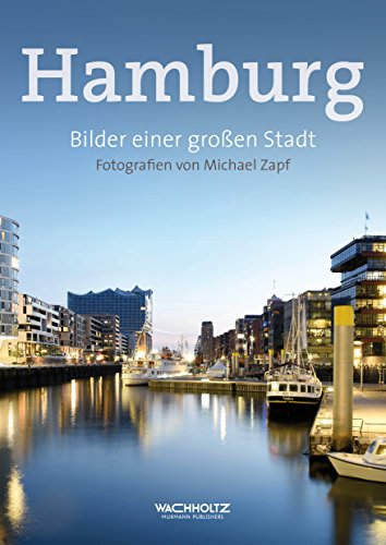 Imagen de archivo de Hamburg. Bilder einer groen Stadt. a la venta por Antiquariat & Verlag Jenior