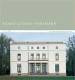 9783529051807: Franz Gustav Forsmann 1795-1878: Eine Hamburger Architektenkarriere