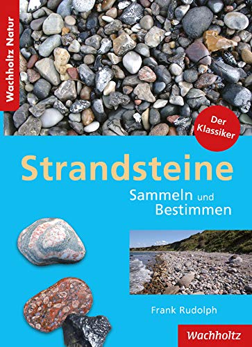 Beispielbild fr Strandsteine. Sammeln und Bestimmen. zum Verkauf von medimops