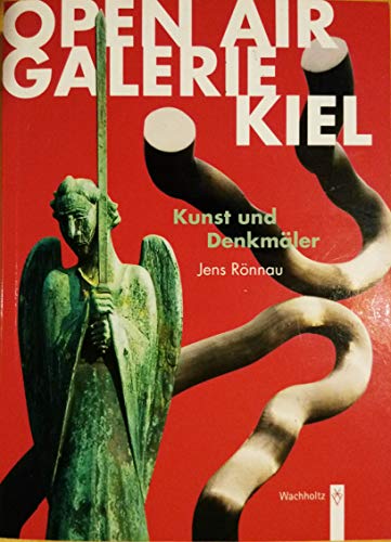 Beispielbild fr Open-Air-Galerie Kiel: Kunst und Denkmler zum Verkauf von medimops