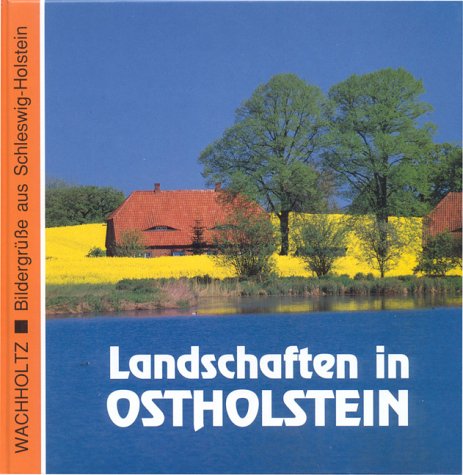 9783529055034: Landschaften in Ostholstein. Bildergre aus Schleswig-Holstein.