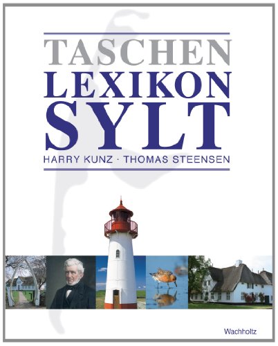 Taschenlexikon Sylt - Kunz, Harry und Thomas Steensen