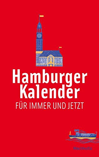 Beispielbild fr Hamburger Kalender: Fr Immer und Jetzt zum Verkauf von medimops