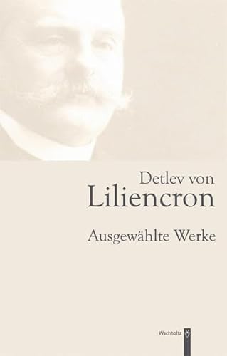 9783529061356: Detlev von Liliencron: Ausgewhlte Werke