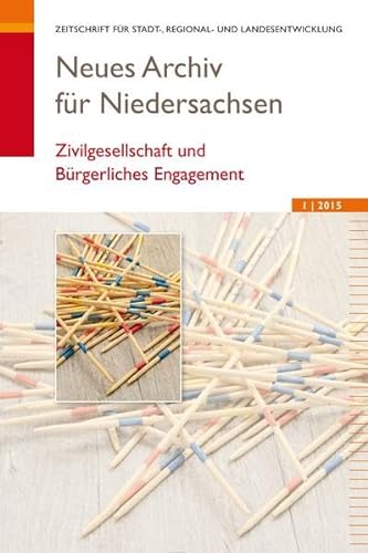 Beispielbild fr Neues Archiv fr Niedersachsen 1.2015: Zivilgesellschaft und Brgerliches Engagement zum Verkauf von medimops