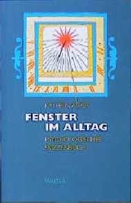 9783530023718: Fenster im Alltag: Psychologisches Skizzenbuch (German Edition)
