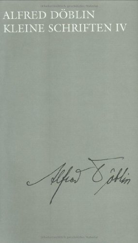 Kleine Schriften - Döblin, Alfred