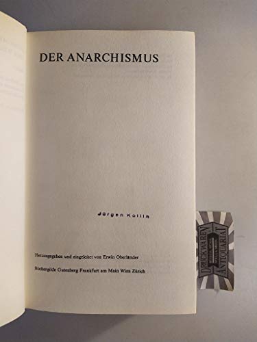 Imagen de archivo de Dokumente der Weltrevolution, Bd. 4. Bd. 4: Der Anarchismus. Hg. u. eingeleitet v. Erwin Oberlnder, a la venta por modernes antiquariat f. wiss. literatur