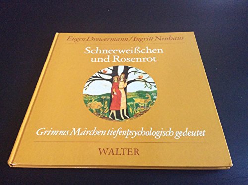 Stock image for Schneeweichen und Rosenrot. Grimms Mrchentiefenpsychologisch gedeutet. Mrchen Nr.161 aus der Grimmschen Sammlung. for sale by Antiquariat Hans Hammerstein OHG