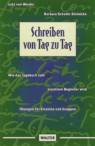 Stock image for Schreiben von Tag zu Tag for sale by medimops