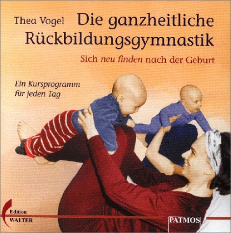Imagen de archivo de Die ganzheitliche Rckbildungsgymnastik, 1 CD-Audio a la venta por medimops