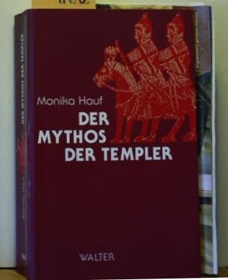 Beispielbild fr Der Mythos der Templer zum Verkauf von medimops