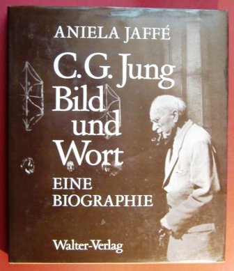 Beispielbild fr C. G. Jung, Bild und Wort: Eine Biographie zum Verkauf von medimops