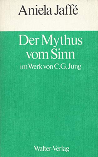Beispielbild fr Der Mythus vom Sinn im Werk von C.G. Jung (German Edition) zum Verkauf von Visible Voice Books