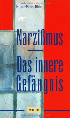 Beispielbild fr Narzimus. Das innere Gefngnis zum Verkauf von medimops