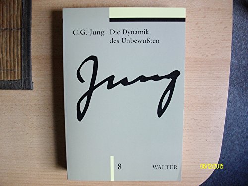 Beispielbild fr Gesammelte Werke. Sonderausgabe: Gesammelte Werke, 20 Bde. in 24 Tl.-Bdn., Bd.8, Die Dynamik des Unbewuten Jung, C.G. zum Verkauf von online-buch-de