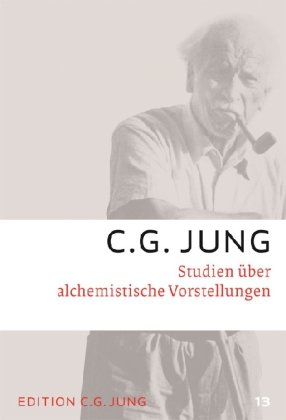 Beispielbild fr Gesammelte Werke. Sonderausgabe: Gesammelte Werke, 20 Bde. in 24 Tl.-Bdn., Bd.13, Studien ber alchemistische Vorstellungen Jung, C.G. zum Verkauf von online-buch-de