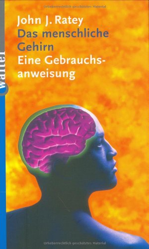 9783530401257: Das menschliche Gehirn: Eine Gebrauchsanweisung