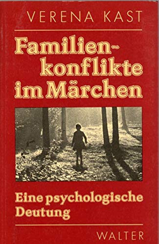 9783530421026: Familienkonflikte im Marchen: Eine psychologische Deutung (Beitrage zur Jungschen Psychologie) (German Edition)