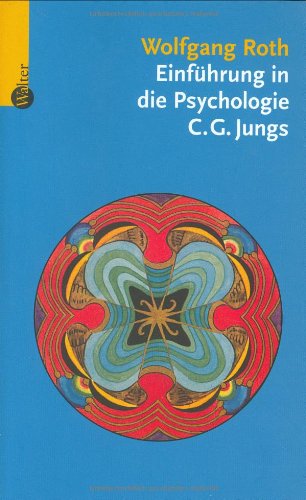 Beispielbild fr Einfhrung in die Psychologie C.G. Jungs zum Verkauf von medimops