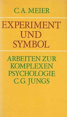 9783530562569: experiment_und_symbol-arbeiten_zur_komplexen_psychologie_c._g._jungs-hrg._von