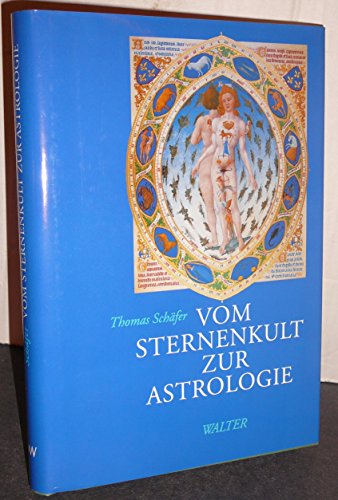 Stock image for Vom Sternenkult zur Astrologie for sale by medimops