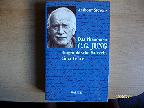 Stock image for Das Phnomen C. G. Jung. Biographische Wurzeln einer Lehre for sale by medimops