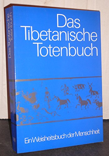 Imagen de archivo de Das Tibetanische Totenbuch. Oder Die Nachtod-Erfahrungen auf der Bardo-Stufe a la venta por medimops