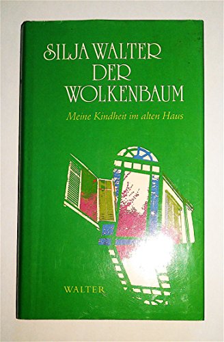 Beispielbild fr Der Wolkenbaum: Meine Kindheit im alten Haus (German Edition) zum Verkauf von Bookmans