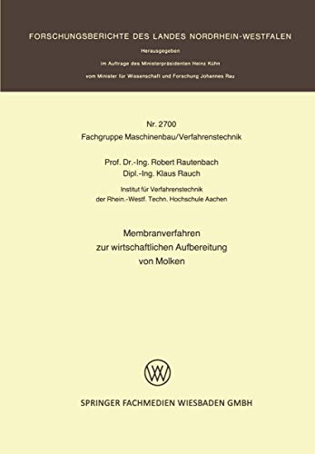 9783531027005: Membranverfahren zur wirtschaftlichen Aufbereitung von Molken (Forschungsberichte des Landes Nordrhein-Westfalen, 2700) (German Edition)