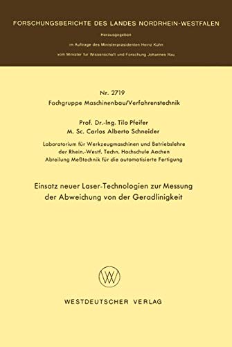 9783531027197: Einsatz neuer Laser-Technologien zur Messung der Abweichung von der Geradlinigkeit (Forschungsberichte des Landes Nordrhein-Westfalen) (German Edition)