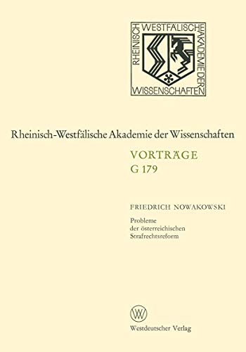 Imagen de archivo de Probleme Der Osterreichischen Strafrechtsreform: 171. Sitzung Am 24. November 1971 in Dusseldorf a la venta por Chiron Media