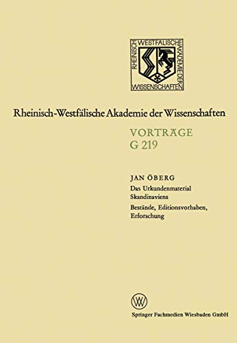 Geisteswissenschaften: VortrÃ¤ge. G 219 (Rheinisch-WestfÃ¤lische Akademie der Wissenschaften, 219) (German Edition) (9783531072197) by Ã–berg, Jan